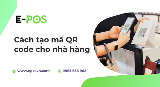 Cách tạo mã QR code cho nhà hàng - Menu điện tử